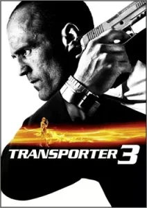 Transporter 3 2008 PG-13