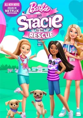 Barbie and Stacie to the Rescue (2024)