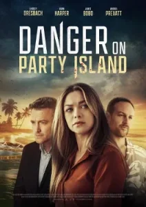 Danger on Party Island (2024)