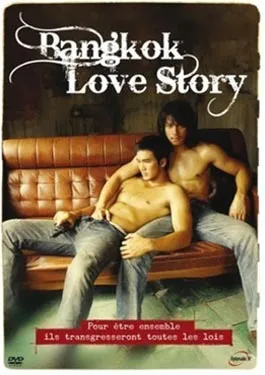 Bangkok Love Story (2007)