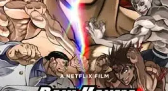 Baki Hanma vs Kengan Ashura (2024) ฮันมะ บากิปะทะกำปั้นอสูร โทคิตะ
