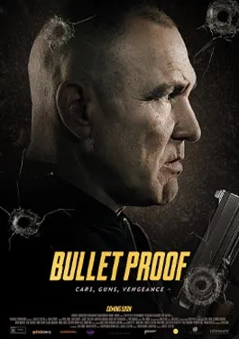 Bullet Proof (2022)