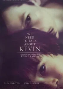 We Need to Talk about Kevin (2011)