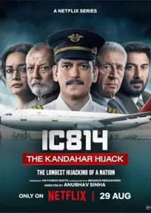 IC 814 The Kandahar Hijack (2024)