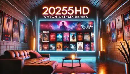 2025HD.COM-How-to-Fully-Enjoy-Netflix-Series-All-Year-Long