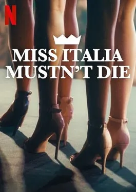 Miss Italia Mustn’t Die (2025)