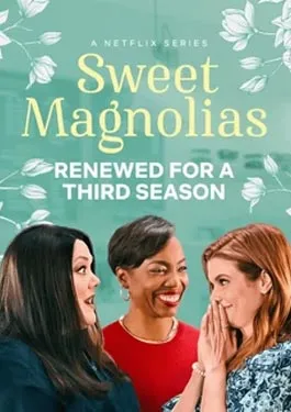 Sweet Magnolias Season 3