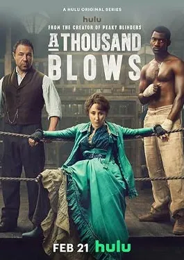 A Thousand Blows (2025)