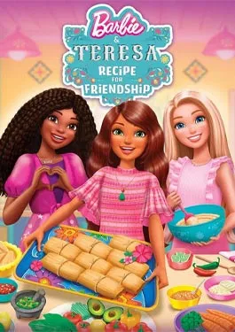 Barbie and Teresa Recipe for Friendship (2025)