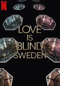 Love is Blind Sweden Season 2