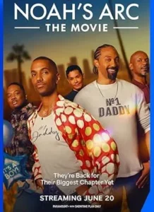 Noah's Arc The Movie (2025)